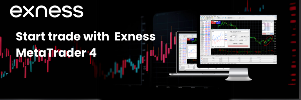 Start trading with Exness MetaTrader 4